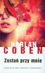 Zostań przy mnie - Harlan Coben