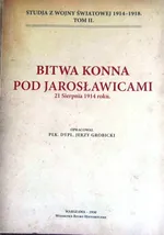 Bitwa konna pod Jarosławicami - Jerzy Grobicki