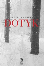 Dotyk - Outlet - Alexi Zentner