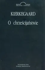 O chrześcijaństwie - Kierkegaard