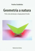 Geometria a natura - Paulina Sztabińska