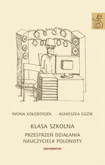 Klasa szkolna - Agnieszka Guzik