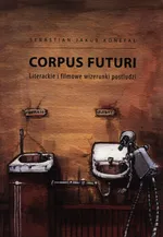 Corpus futuri - Outlet - Konefał Sebastian Jakub