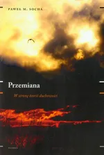 Przemiana - Socha Paweł M.