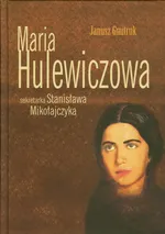 Maria Hulewiczowa - Janusz Gmitruk