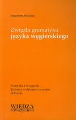 Zwięzła gramatyka języka węgierskiego - Outlet - Eugeniusz Mroczko
