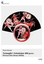 Termopile i Artemizjon 480 p.n.e. - Marek Woźniak