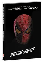 Niesamowity Spider-Man Mroczne sekrety