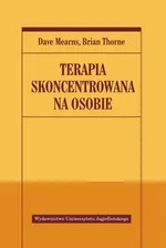 Terapia skoncentrowana na osobie - Outlet - Dave Mearns