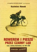 Rowerem i pieszo przez czarny ląd - Kazimierz Nowak