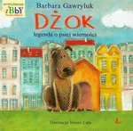 Dżok Legenda o psiej wierności - Barbara Gawryluk