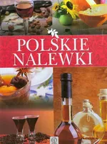 Polskie nalewki - Łukasz Fiedoruk