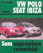 Volkswagen Polo Seat Ibiza Sam naprawiam samochód - Hans-Rudiger Etzold