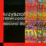 Second life - Krzysztof Niewrzęda