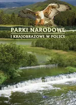 Parki narodowe i krajobrazowe w Polsce - Outlet