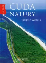Cuda natury - Outlet - Tomasz Wójcik
