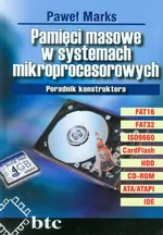 Pamięci masowe w systemach mikroprocesorowych - Paweł Marks