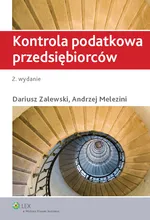 Kontrola podatkowa przedsiębiorców - Andrzej Melezini