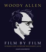 Woody Allen Film by Film - Jason Solomons