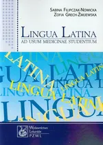 Lingua Latina ad usum medicinae studentium - Outlet - Sabina Filipczak-Nowicka