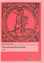 Powstanie kozackie 1638 - Albert Borowiak