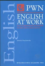 English at Work An English-Polish Dictionary of selected collocations - Outlet - Dorota Osuchowska