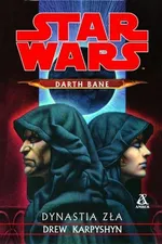 Star Wars Darth Bane Dynastia zła - Outlet - Drew Karpyshyn