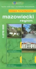 Region mazowiecki mapa turystyczna 1:270 000