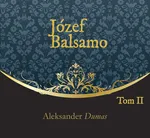 Józef Balsamo Tom 2 - Aleksander Dumas