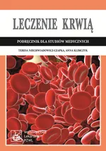 Leczenie krwią - Anna Klimczyk
