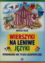 Wierszyki na leniwe języki - Outlet - Maciej Kloc