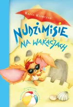 Nudzimisie na wakacjach - Rafał Klimczak