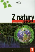 Z natury rzeczy 3 Podręcznik - Grzegorz Góralski