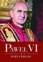 Paweł VI - Marta Wielek