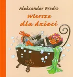 Wiersze dla dzieci - Outlet - Aleksander Fredro