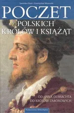 Poczet Polskich Królów i Książąt - Outlet - Stanisław Rosik
