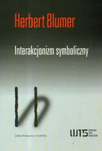 Interakcjonizm symboliczny - Outlet - Herbert Blumer