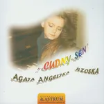Cudny sen - Rzoska Agata Angelika