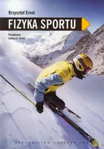 Fizyka sportu - Outlet - Krzysztof Ernst