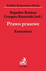 Prawo prasowe Komentarz - Bogusław Kosmus