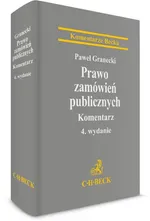 Prawo zamówień publicznych Komentarz - Outlet - Paweł Granecki