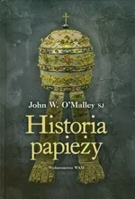 Historia papieży - OMalley John W.