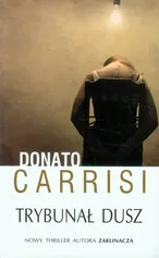Trybunał dusz - Donato Carrisi