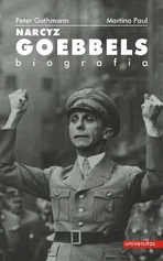 Narcyz Goebbels Biografia - Peter Gathmann