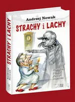 Strachy i Lachy - Andrzej Nowak