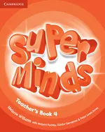 Super Minds Level 4 Teacher's Book - Gunter Gerngross