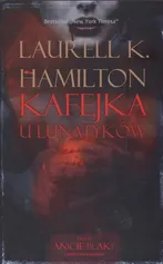 Kafejka u Lunatyków - Outlet - Hamilton Laurell K.