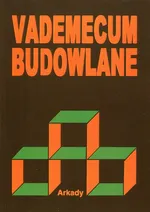 Vademecum budowlane - Eugeniusz Piliszek