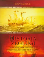 Historia żeglugi - Jerzy Radczuk