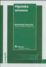 Hipoteka umowna - Outlet - Bartłomiej Swaczyna